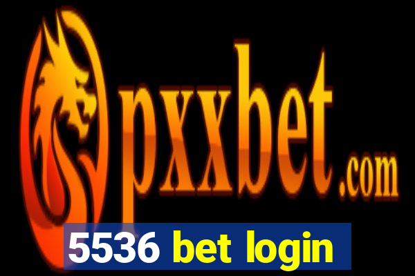 5536 bet login